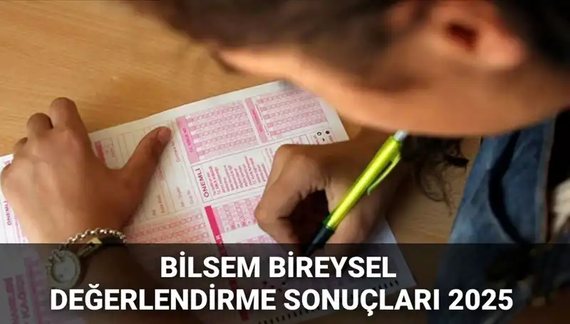 2025 BİLSEM Değerlendirme Sonuçları ve Kayıt Süreci Hakkında Detaylar