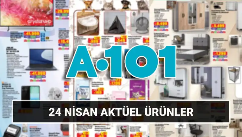 A101'de Nisan Ayına Özel, Kaçırılmayacak Fırsatlar ve Yeni Ürünler!