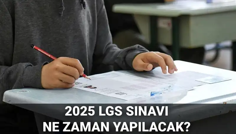 2025 LGS Sınav Tarihi ve Detayları: Öğrenciler Hazır mı?