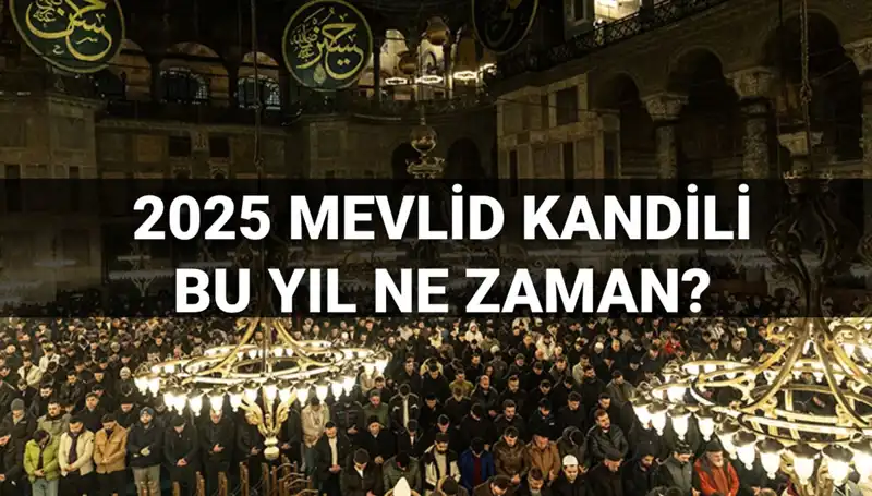 2025 Mevlid Kandili Ne Zaman? Diyanet'ten Kapsamlı Açıklama